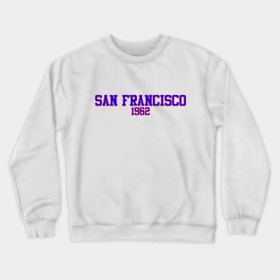 San Francisco 1962 Crewneck Sweatshirt